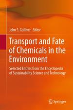 Transport and Fate of Chemicals in the Environment