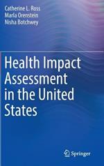 Health Impact Assessment in the United States