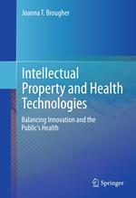 Intellectual Property and Health Technologies