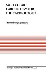 Molecular Cardiology for the Cardiologists