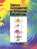 Surface Geochemistry in Petroleum Exploration