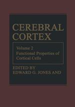 Cerebral Cortex: Functional Properties of Cortical Cells