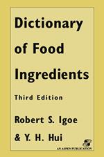 Dictionary of Food and Ingredients