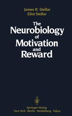 The Neurobiology of Motivation and Reward