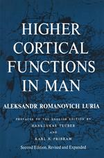 Higher Cortical Functions in Man