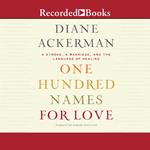 One Hundred Names for Love