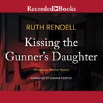 Kissing the Gunner's Daughter