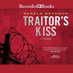 Traitor's Kiss