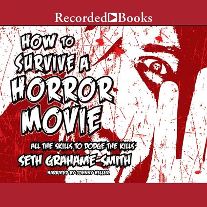 How to Survive a Horror Movie