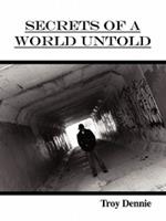 Secrets of a World Untold: Poems and Spiritual Reflections