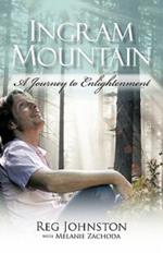 Ingram Mountain: A Journey to Enlightenment