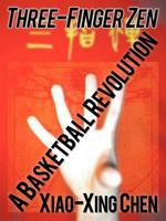 Three-Finger Zen: A Basketball Revolution