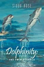 Dolphinity: The Twin Essence