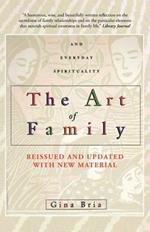 The Art of Family: Rituals, Imagination, and Everyday Spirituality