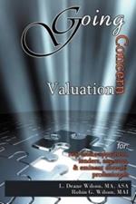 Going Concern Valuation: for Real Estate Appraisers, Lenders, Assessors, and Eminent Domain