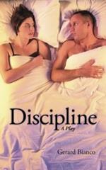 Discipline: A Play