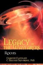 Legacy of the Wayfarers: Rogues