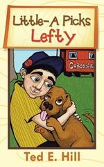 Little-A Picks Lefty