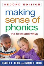Making Sense of Phonics: The Hows and Whys