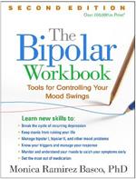 The Bipolar Workbook: Tools for Controlling Your Mood Swings