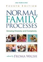 Normal Family Processes: Growing Diversity and Complexity