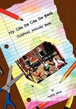 My Can Do Can Do Book: Children's Activity Book