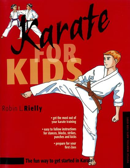 Karate for Kids - Robin L. Rielly,Stephanie Tok - ebook