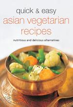 Quick & Easy Asian Vegetarian Recipes