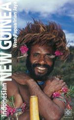 Indonesian New Guinea Adventure Guide