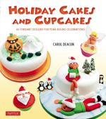 Holiday Cakes and Cupcakes