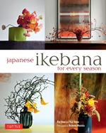 Japanese Ikebana for Every Season