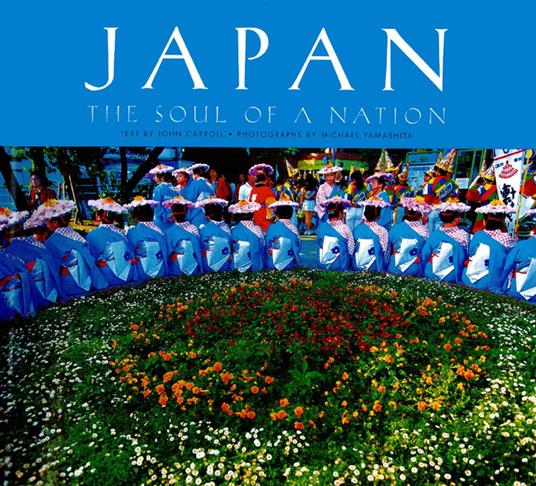 Japan: The Soul of a Nation