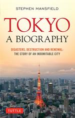 Tokyo: A Biography