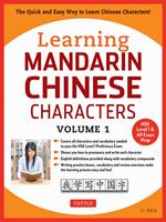 Learning Mandarin Chinese Characters Volume 1