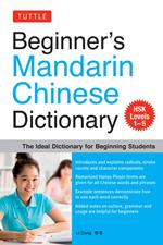 Beginner's Mandarin Chinese Dictionary