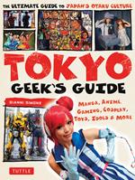 Tokyo Geek's Guide