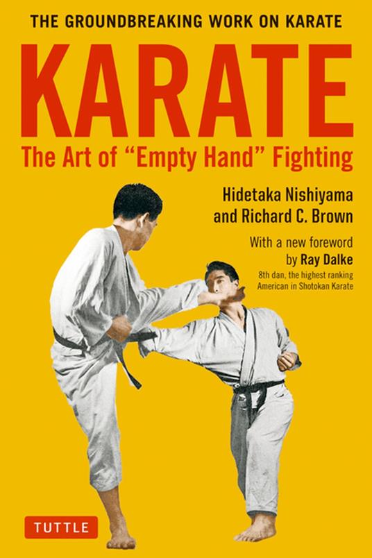 Karate: The Art of Empty Hand Fighting