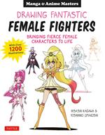 Drawing Fantastic Female Fighters