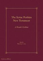 The Syriac Peshi?ta New Testament: A Reader's Edition
