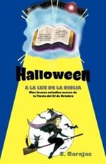 Halloween a la Luz de La Biblia