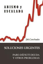 Abismo y Escalada: Soluciones Urgentes