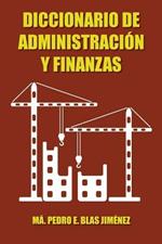 Diccionario de Administracion y Finanzas