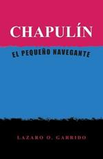 Chapulin: El Pequeno Navegante