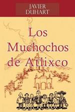 Los Muchochos de Atlixco