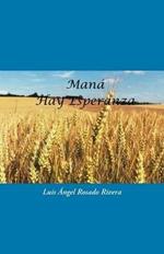 Mana: Hay Esperanza