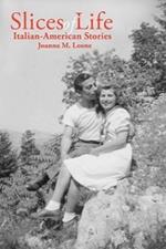 Slices of Life: Italian-American Collective Memoirs