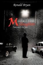 Maximillion Slaughter: That Ain't No Jive