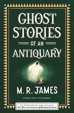 Ghost Stories of an Antiquary