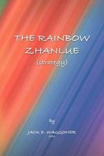 The Rainbow Zhanlue: (Strategy)