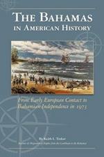 The Bahamas in American History